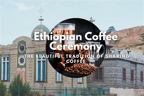 Ethiopian Coffee Ceremony: A Symbol of Community and Tradition Reinvented by Yohannes Gebreyesus